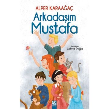 Arkadaşım Mustafa - Alper Karaağaç