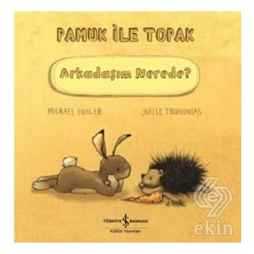 Arkadaşım Nerede? - Pamuk ile Topak - Michael Engler
