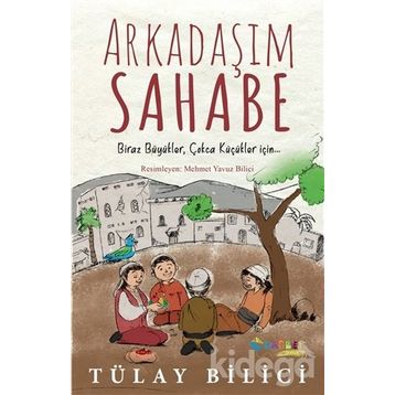 Arkadaşım Sahabe - Tülay Bilici