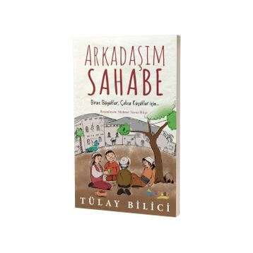 Arkadaşım Sahabe - Tülay Bilici