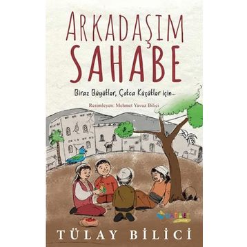 Arkadaşım Sahabe - Tülay Bilici