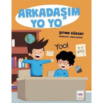 Arkadaşım Yo Yo - Şeyma Göksay