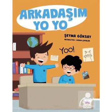 Arkadaşım Yo Yo - Şeyma Göksay