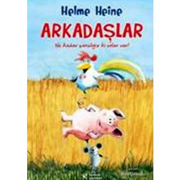 ARKADAŞLAR - HELME HEINE