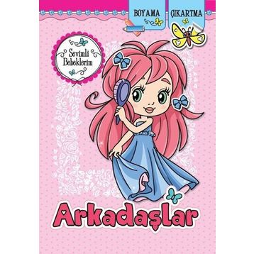 Arkadaşlar - Sevimli Bebeklerim - Kolektif