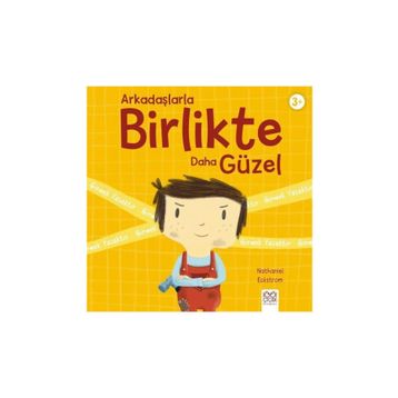 Arkadaşlarla Birlikte Daha Güzel - Nathaniel Eckstrom