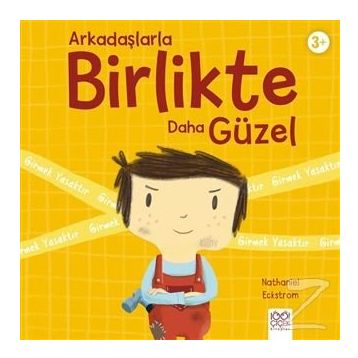 Arkadaşlarla Birlikte Daha Güzel - Nathaniel Eckstrom