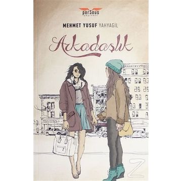 Arkadaşlık - Mehmet Yusuf Yahyagil