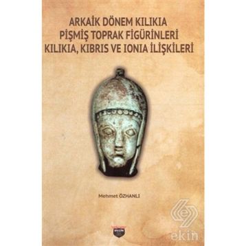 Arkaik Dönem - Mehmet Özhanlı