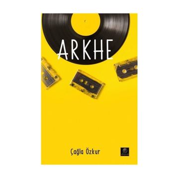 Arkhe - Çağla Özkur