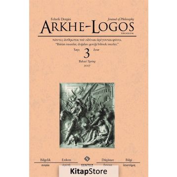 Arkhe-Logos Felsefe Dergisi Sayı 3 - Kolektif