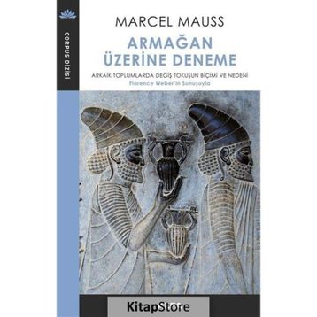 Armağan Üzerine Deneme - Marcel Mauss