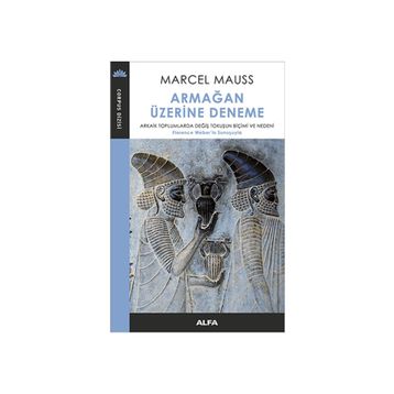 Armağan Üzerine Deneme - Marcel Mauss