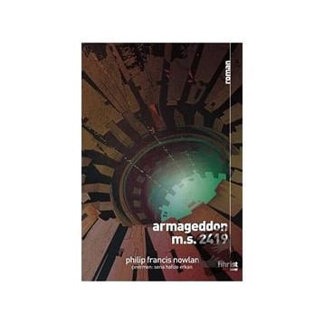 Armageddon M.S. 2419 Philip Francis Nowlan