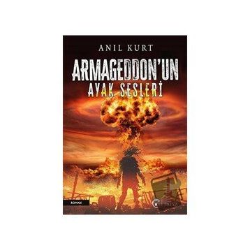 Armageddon’un Ayak Sesleri Anıl Kurt Eftalya Kitap