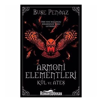 Armoni Elementleri: Kül ve Ateş - Buse Pendaz