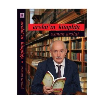 AROLATIN KITAPLIĞI - OSMAN AROLAT