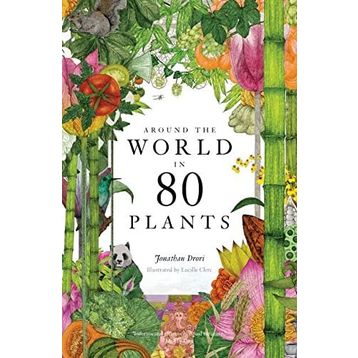 Around the World in 80 Plants