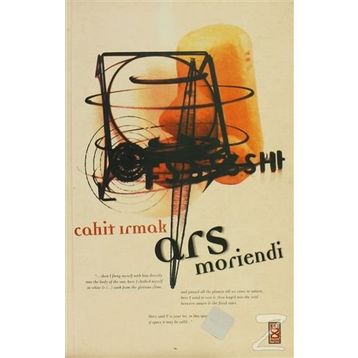 ARS MORİENDI - CAHIT IRMAK
