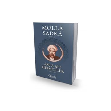 Arş'a Ait Hikmetler - Molla Sadra