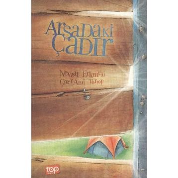Arsadaki Çadır - Nevzat Erkmen