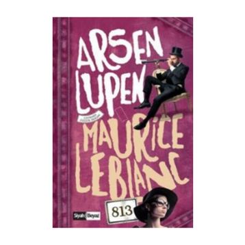 Arsen Lupen 813 - Maurice Leblanc