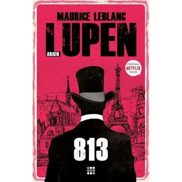 Arsen Lupen 813 - Maurice Leblanc