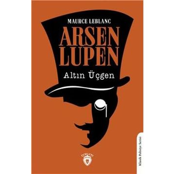 Arsen Lupen Altın Üçgen Dorlion Yayınları