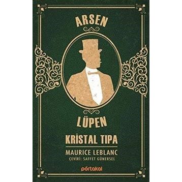 Arsen Lüpen - Kristal Tıpa - Maurice Leblanc
