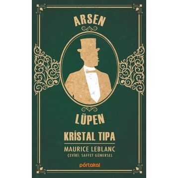 Arsen Lüpen - Kristal Tıpa - Maurice Leblanc