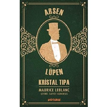 Arsen Lüpen - Kristal Tıpa - Maurice Leblanc