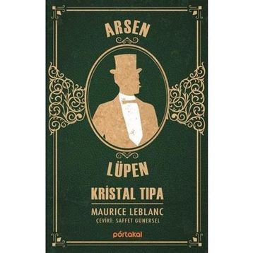 Arsen Lüpen - Kristal Tıpa - Maurice Leblanc