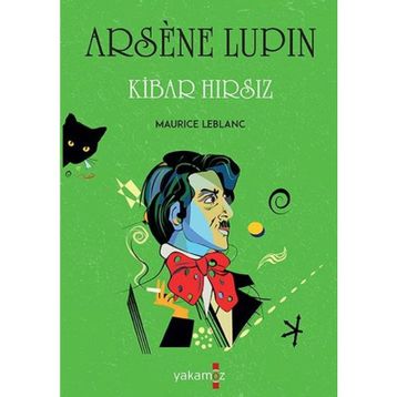 ARSENE LUPIN - KIBAR HIRSIZ - MAURICE LEBLANC