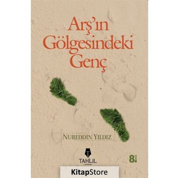 Arşın Gölgesindeki Genç - Nureddin Yıldız