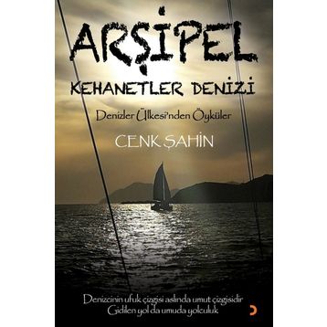 Arşipel – Kehanetler Denizi - Cenk Şahin