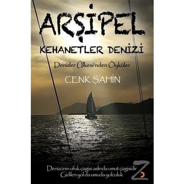 Arşipel – Kehanetler Denizi - Cenk Şahin