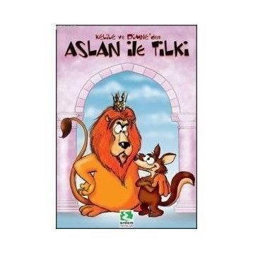 ARSLAN İLE TILKI - BEYDEBA