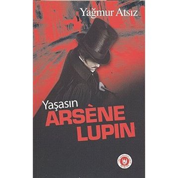 ARSÈNE LUPIN - YAĞMUR ATSIZ