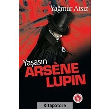 ARSÈNE LUPIN - YAĞMUR ATSIZ
