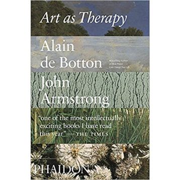 Art As Therapy - Alain Botton