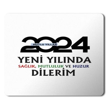 Art Hediye 2024 Mutlu Yıllar Yeni Yılında Huzur Dilerim 23x19 cm Mouse Pad