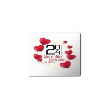 Art Hediye 2024 Yeni Yılın Kutlu Olsun Aşkım Kalp Kalpler 23x19 cm Mouse Pad