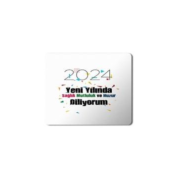 Art Hediye 2024 Yeni Yılında Sağlık Huzur Konfeti 23x19 cm Mouse Pad