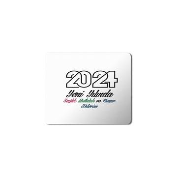 Art Hediye 2024 Yeni Yılında Sağlık Mutluluk Huzur Dilerim 23x19 cm Mouse Pad
