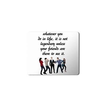 Art Hediye How I Met Your Mother Whatever You Do in Life Baskılı 23x19 cm Mouse Pad