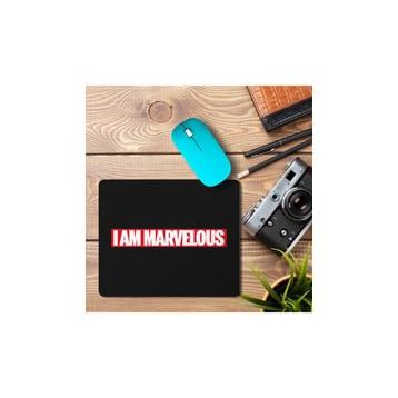 Art Hediye I Am Marvelous Baskılı 23x19 cm Mouse Pad