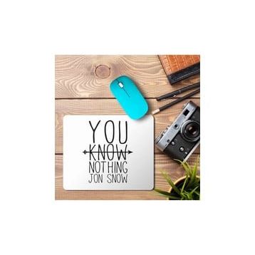 Art Hediye You Know Nothing Jon Snow Baskılı 23x19 cm Mouse Pad