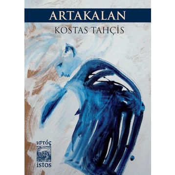 ARTAKALAN - KOSTAS TAHÇIS