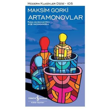 Artamonovlar - Maksim Gorki
