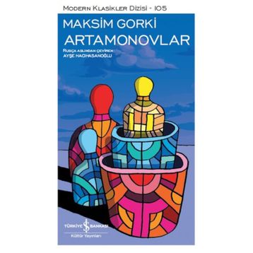 Artamonovlar - Maksim Gorki